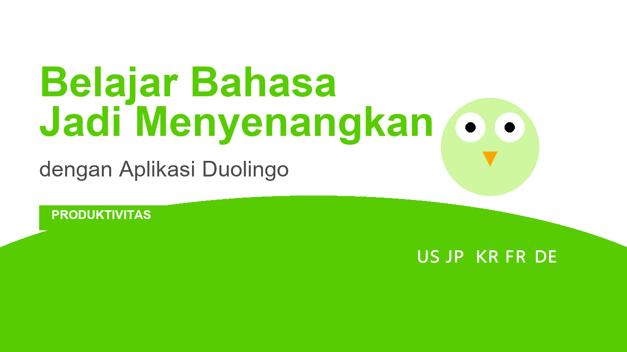 Panduan Pemula: Belajar Bahasa Menggunakan Duolingo