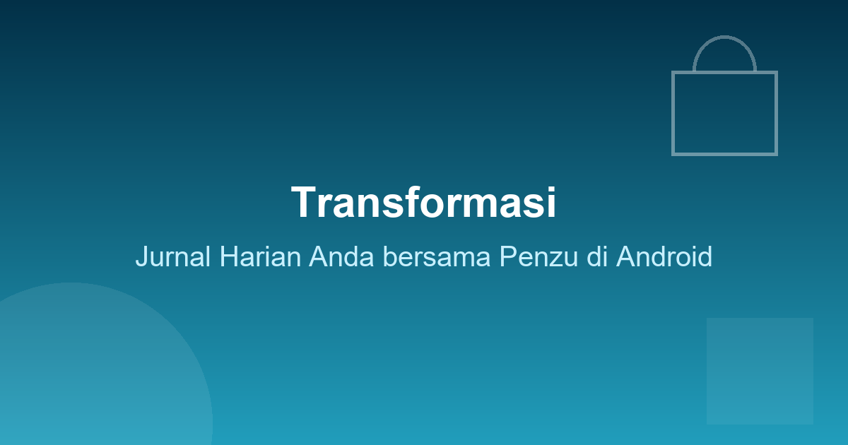 Transformasi Jurnal Harian Anda Bersama Penzu di Android